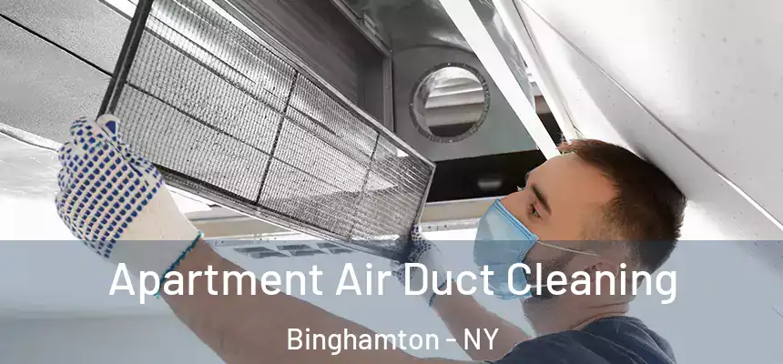  Apartment Air Duct Cleaning Binghamton - NY